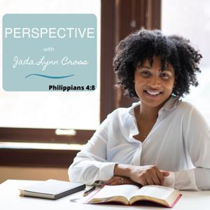 Perspective with Jada Lynn Cross