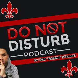 Do NOT Disturb Podcast