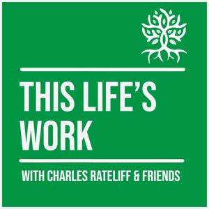 This Life's Work with Charles Rateliff & Friends