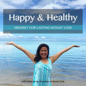 Happy & Healthy with Amy