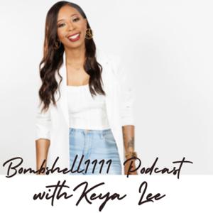 Bombshell1111 Podcast