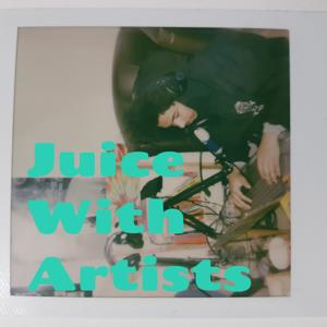 Juice With Artists