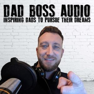 Dad Boss Audio