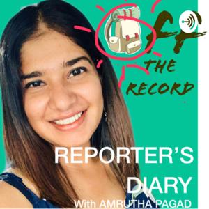 India Off the Record - Reporter’s Diary