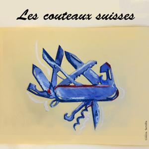 Les Couteaux Suisses