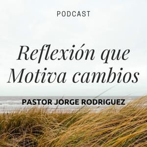 Reflexion que motiva cambios