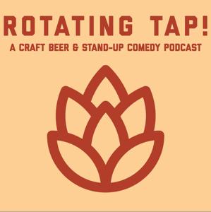 ROTATING TAP - CRAFT BEER AND COMEDY