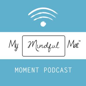 My Mindful Mat Moment