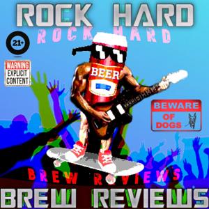 Rock Hard Brew Reviews