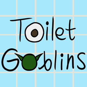 Toilet Goblins