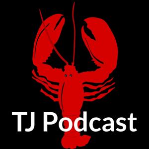 TJ Podcast