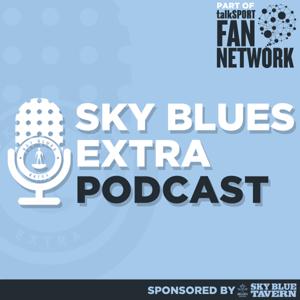 Sky Blues Extra Podcast by Sky Blues Extra