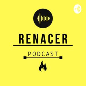 Renacer Podcast