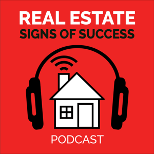 Real Estate Signs of Success