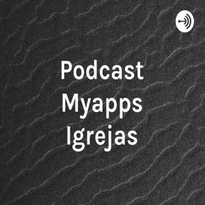 Podcast Myapps Igrejas