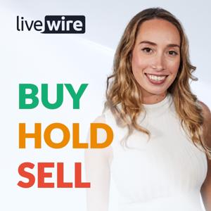 Buy Hold Sell, by Livewire Markets by Livewire Markets