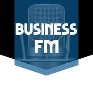 BUSINESS FM by BUSINESS FM