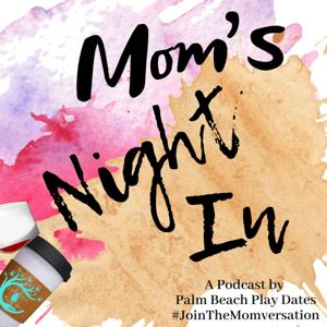 Mom's Night In