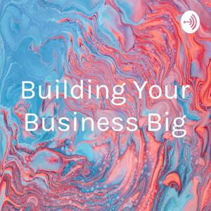 Building Your Business Online