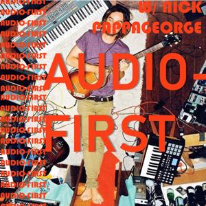 Audio-First