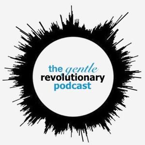 The Gentle Revolutionaries
