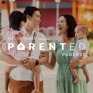 ParentEd by Focus on the Family Singapore