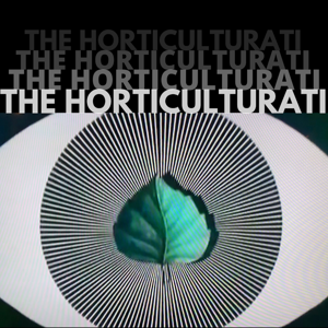 The Horticulturati