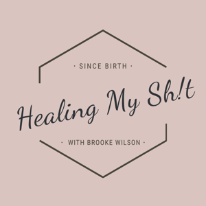 Healing My Sh!t