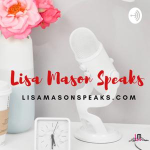 Lisa Mason Speaks