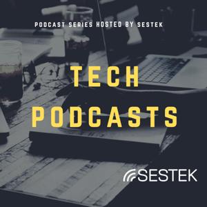 Sestek Podcast Series