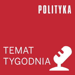 Temat tygodnia by Polityka