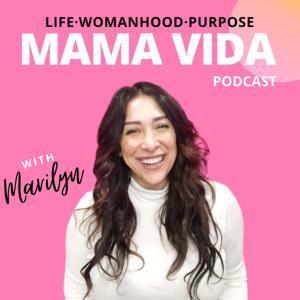 Mama Vida Podcast