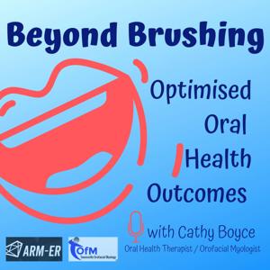 Beyond Brushing- Optimised Oral Health Outcomes