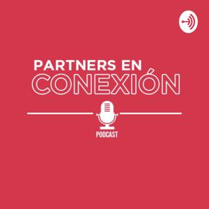 Podcast | Partners en Conexión