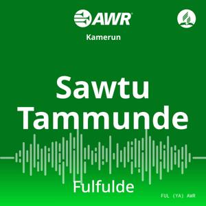 AWR in Fula - Sawtu Tammunde