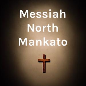 Messiah North Mankato