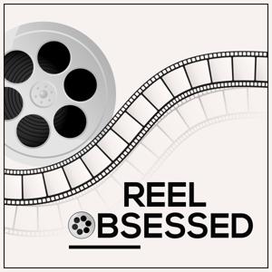 Reel Obsessed