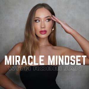 Miracle Mindset