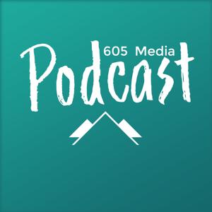 605 Media Podcast