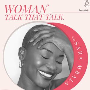 Woman Talk That Talk by Sara Mbala