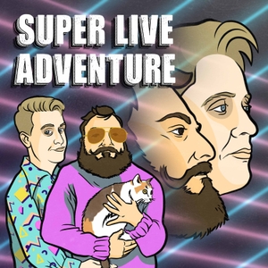 Dirty Little Schoolgirl Porn - Super Live Adventure Podcast podcast - Free on The Podcast App