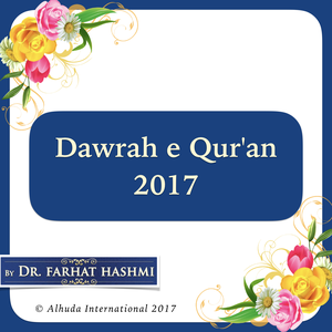dr farhat hashmi lectures 2013