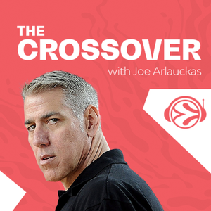 The Crossover With Joe Arlauckas Podcast Free On The Podcast App