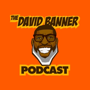 The David Banner Podcast Podcast Free On The Podcast App