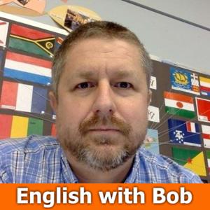 Learn English with Bob the Canadian