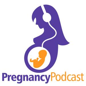 Pregnancy Podcast by Vanessa Merten