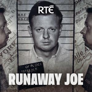 Runaway Joe by RTE Documentary on One