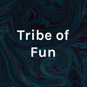 Tribe of Fun