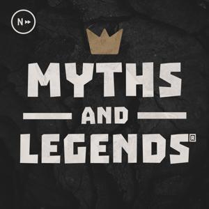 Myths and Legends by Jason Weiser, Carissa Weiser, Nextpod