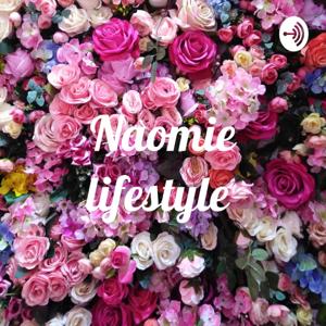 Naomie lifestyle